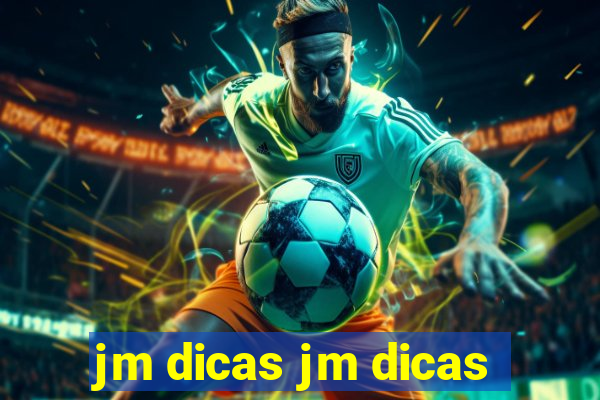 jm dicas jm dicas